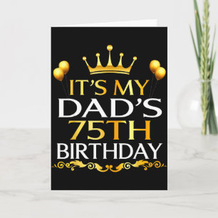 Carte C'est les 75 ans de mon père Joyeux Anniversaire 7