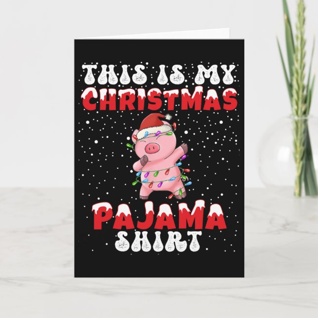 Carte C'Est Ma Chemise De Pyjama De Noël Dabbing Pi (Devant)