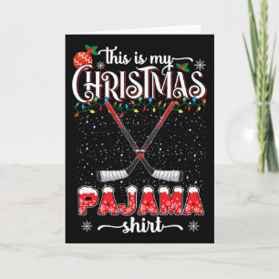 Carte C'est ma chemise de pyjama de Noël drôle de hockey