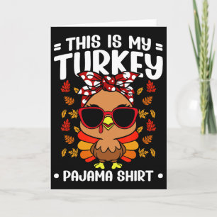 Carte C'est Ma Chemise De Pyjama De Thanksgiving Adulte