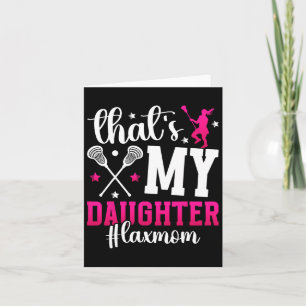 Carte C'est ma fille Lacrosse Maman D'Une Lacrosse Play