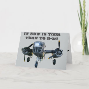 Carte C'est maintenant votre tour de B-25 !