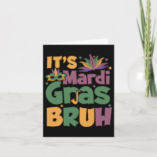 Carte C'est Mardi Gras Bruh Boy Ado Louisiane Carnaval N