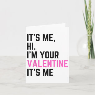 Carte C'Est Moi Bonjour Je Suis Votre Saint Valentin C'E