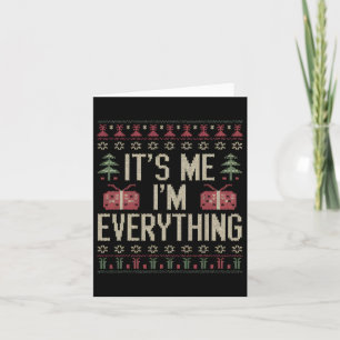 Carte C'est moi, je suis tout ce qui correspond à Noël