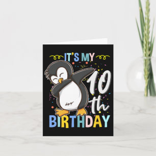 Carte C'est mon 10e anniversaire Dabbing Penguin