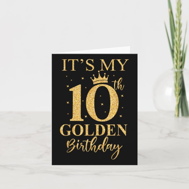 Carte C'est mon 10e anniversaire d'or 10 ans Anniversair (Devant)