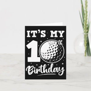 Carte C'est mon 10e anniversaire Golf Dix ans Anniversai