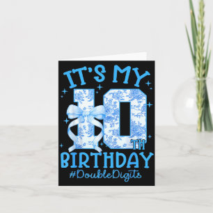 Carte C'est mon 10ème anniversaire fille bleu coquette n