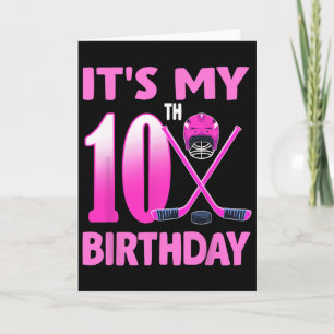 Carte C'est mon 10ème anniversaire Fille Hockey sur glac