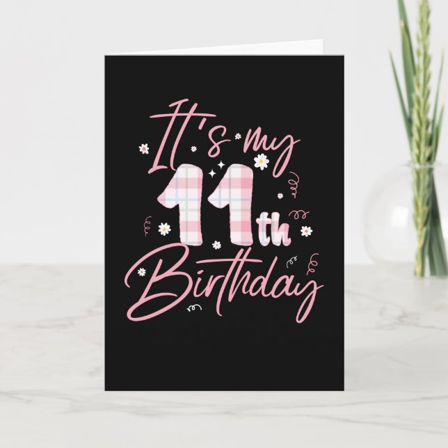 Carte C'est mon 11e anniversaire | Cadeau Anniversaire â (Devant)