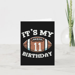 Carte C'est mon 11e anniversaire Football américain 11 a