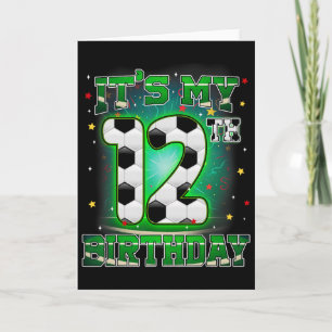 Carte C'est mon 12ème anniversaire garçon football 12 an