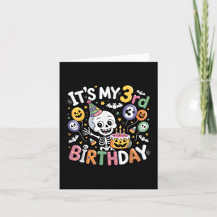 Carte C'est mon 3e anniversaire Skeleton Halloween Toddl