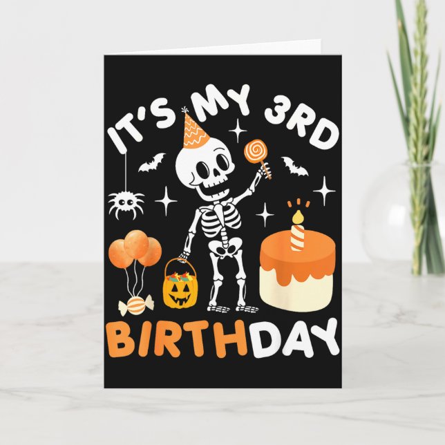 Carte C'est mon 3e anniversaire - squelette drôle d'Hall (Devant)