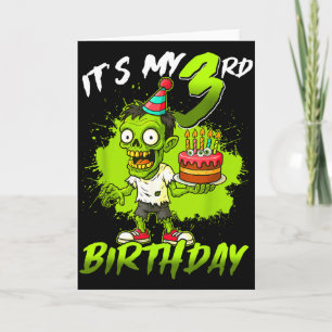 Carte C'est mon 3e anniversaire Zombie 3 ans Joyeux Hall