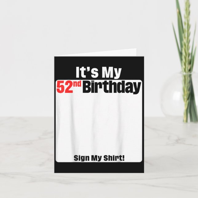 Carte C'Est Mon 52e Anniversaire 52 Ans Anniversaire Fêt (Devant)