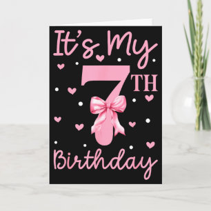 Carte C'est mon 7ème anniversaire fille coquette bow 7 a