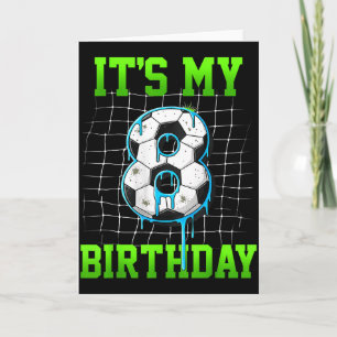 Carte C'est mon 8ème anniversaire drôle de l'anniversair