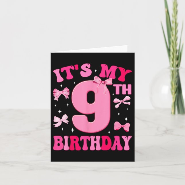 Carte C'est mon 9e anniversaire fille Coquette Bow 9 ans (Devant)
