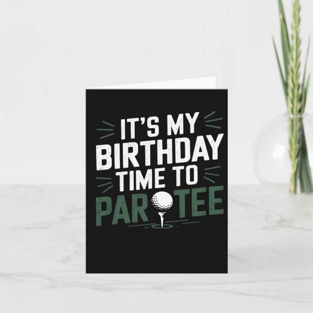 Carte C'est mon anniversaire, c'est l'heure de la fête d (Devant)