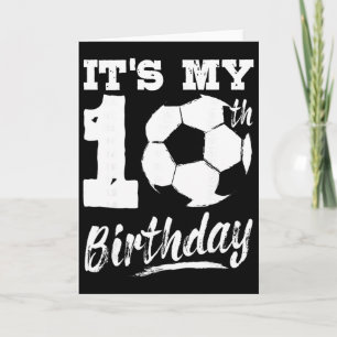 Carte C'est mon anniversaire de 10 ans Joueur de footbal