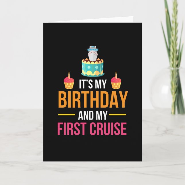 Carte C'est mon anniversaire et ma première croisière (Devant)