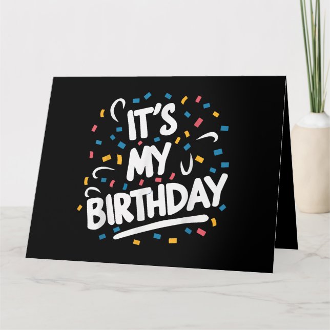 Carte C'est mon anniversaire pour les garçons les filles (Devant)
