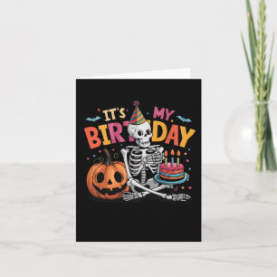 Carte C'est mon anniversaire Skeleton Joyeux Halloween A