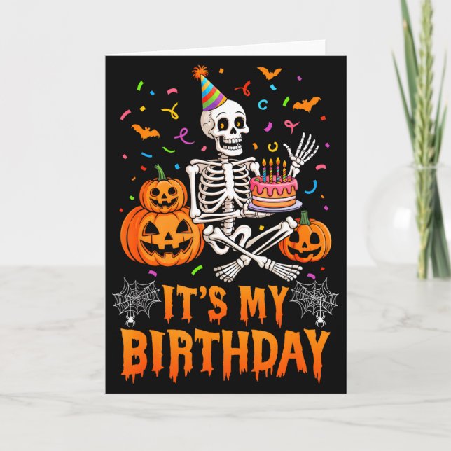Carte C'est mon anniversaire squelette Joyeux Halloween  (Devant)