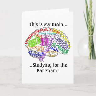 Carte C'est mon cerveau...Bar Exam