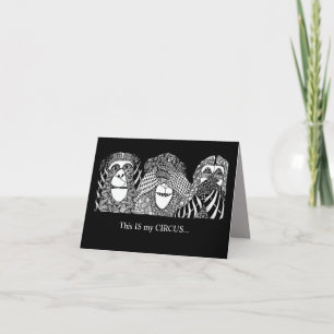 Carte C'EST mon CIRCUS, et ce sont mes SINGES