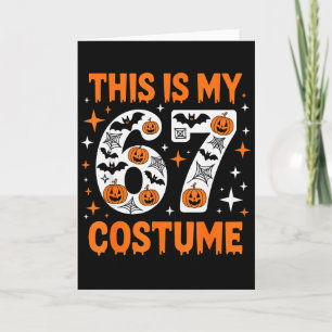 Carte C'est mon costume 67 6 7 Mème Gen Alpha Halloween