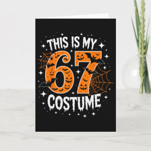 Carte C'est mon costume de Halloween 67 numéro 6 7 Mème 