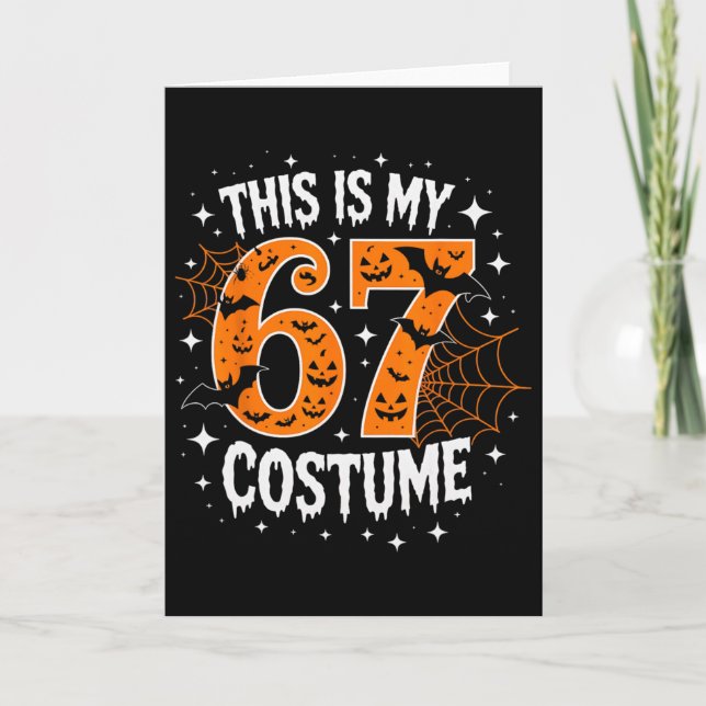Carte C'est mon costume de Halloween 67 numéro 6 7 Mème  (Devant)