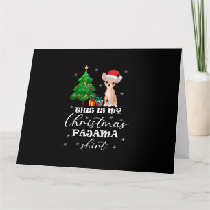 Carte C'Est Mon Costume De Pajama Chihuahua De Noël Sant
