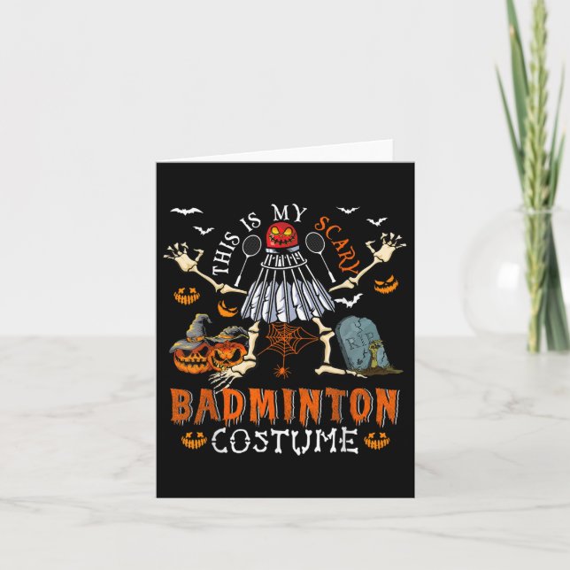 Carte C'Est Mon Costume D'Halloween Inquiète Badminton (Devant)