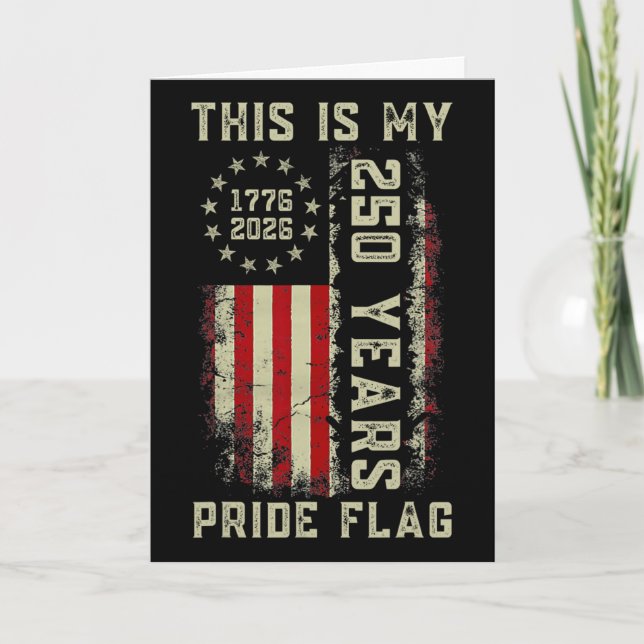 Carte C'est Mon Drapeau De Fierté 250 Ans 1776-2026 250e (Devant)