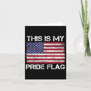 Carte C'Est Mon Drapeau De Fierté Usa American 4 juillet