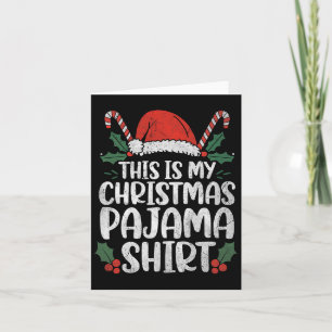 Carte C'Est Mon Pyjama De Noël Drôle Le Pyjama De Noël