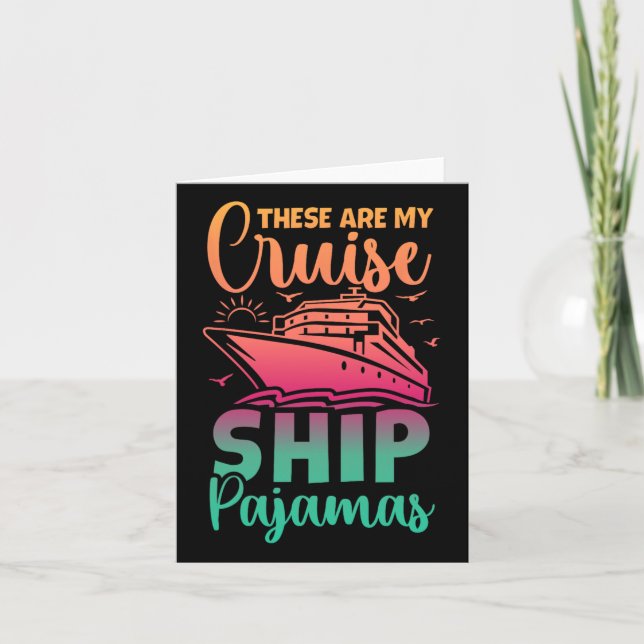 Carte C'est Mon Pyjama De Paquebot De Croisière Drôle De (Devant)