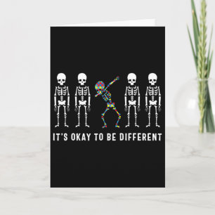 Carte C'est Okay D'être Un Peu Différent Squelette Autis