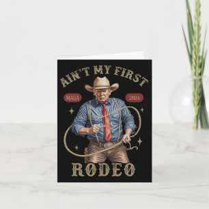 Carte C'est pas mon premier rodéo Western Cowboy Drôle T