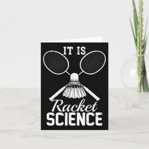 Carte C'est Racket Science Shuttle Player Dminton cadeau