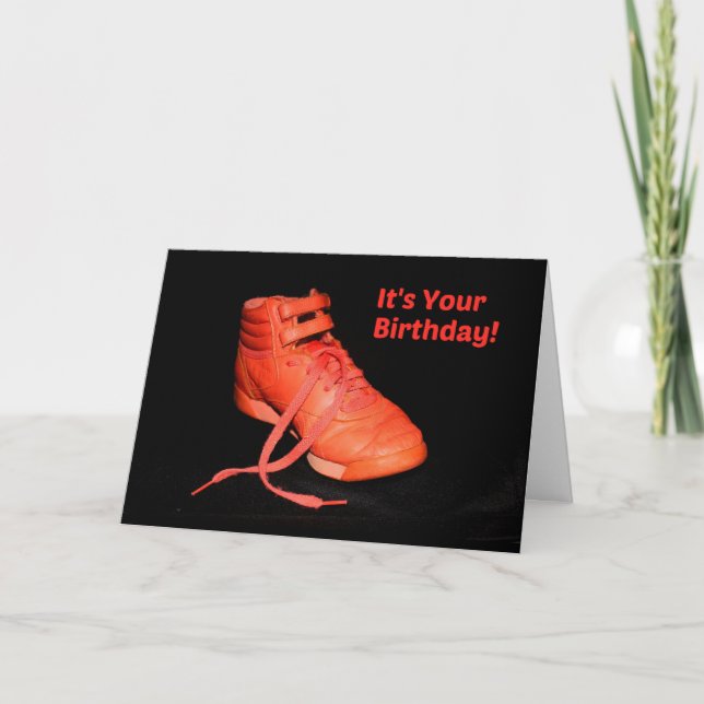 Carte C'est ton anniversaire - Orange Shoe Glad ? (Devant)