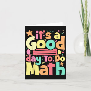 Carte C'Est Un Bon Jour Pour Faire Le Test Math Jour Tes
