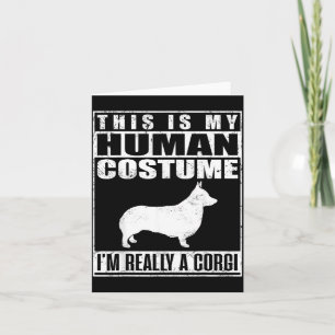 Carte C'est un costume humain pour un chien Corgi pour H