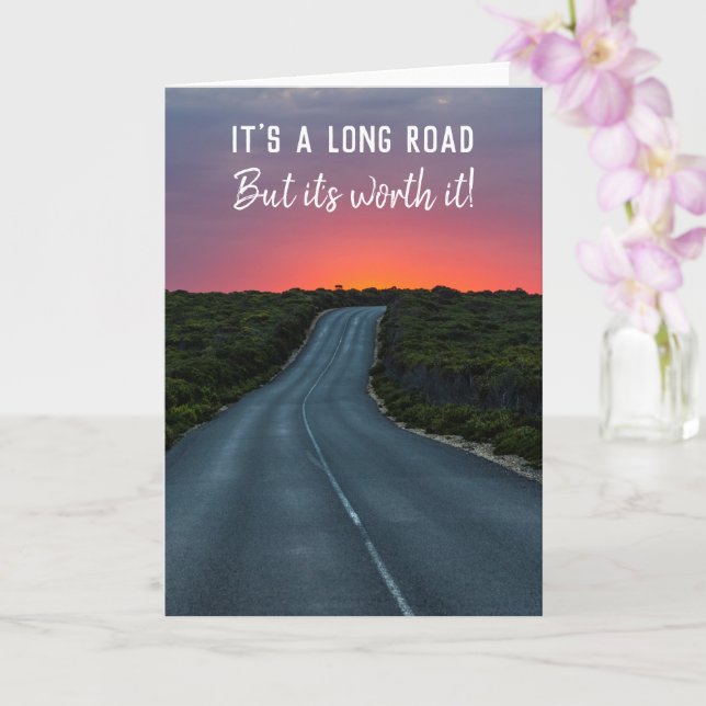 Carte C'est un long chemin mais ça en vaut la peine Rout (Orchidée)