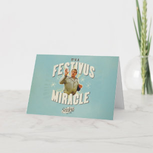 Carte C'est un Miracle de Festivus