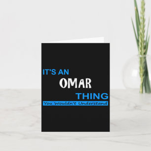 Carte C'Est Un Omar, Vous Ne Comprendriez Pas
